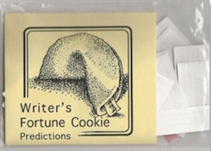 WRITER'S FORTUNE COOKIE PREDICTIONS